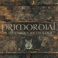 Cover for Primordial · A Heathens Anthology (Tape Boxset) (Cassette) (2018)