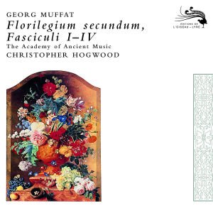 Cover for Hogwood C. / Academy of Ancien · Muffat: Florilegium Secundun I (CD) (2008)