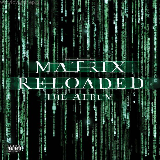 The Matrix Reloaded (Music from the Motion Picture) - Various Artists - Musique - SOUNDTRACK - 0093624898184 - 29 novembre 2019