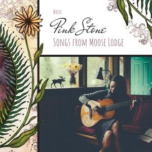 Cover for Mary Lynn Wren · Pink Stone - Songs From Moose Lodge (CD) (2021)