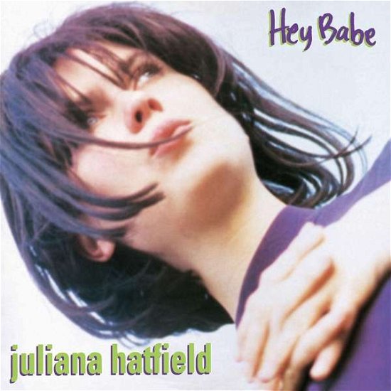 Cover for Juliana Hatfield · Hey Babe (LP) [Coloured edition] (2018)