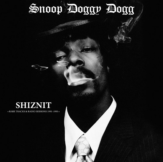 Cover for Snoop Doggy Dog · Shiznit Rare Tracks &amp; Radio Sessions (CD) (2022)