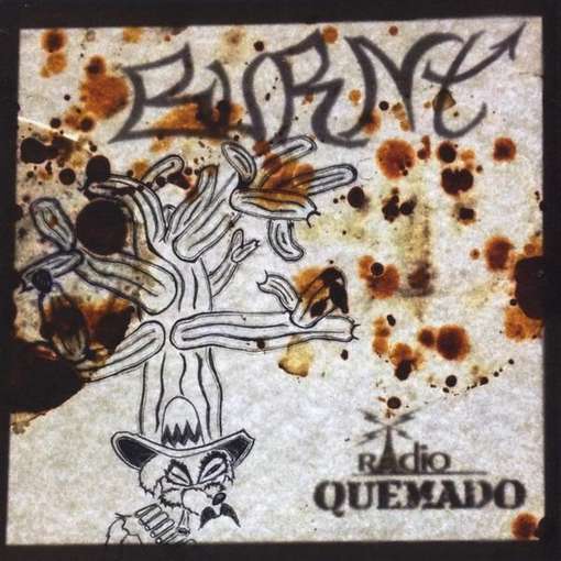 Cover for Burnt · Radio Quemado (CD) (2012)