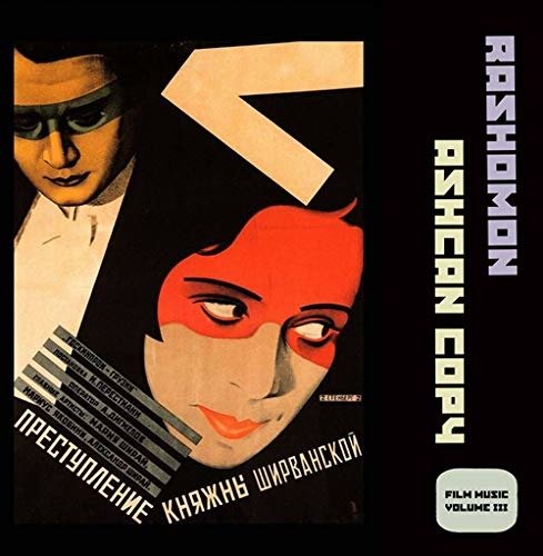 Cover for Rashomon · Ashcan Copy - Filmmusic Vol.iii (CD) (2019)