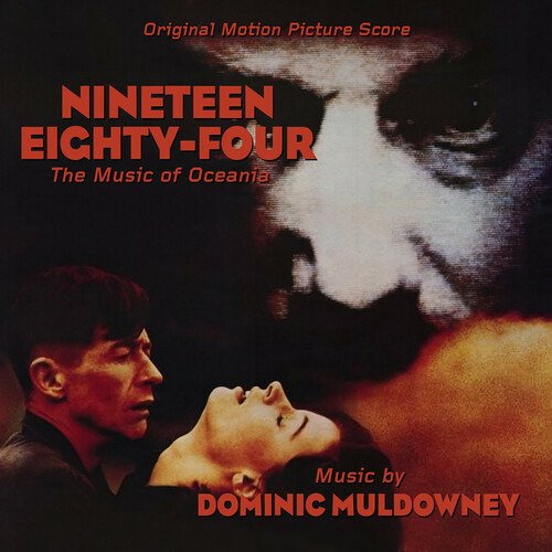 Nineteen Eighty-Four: The Music Of Oceania - Dominic Muldowney - Musiikki - PLANETWORKS - 0712187490184 - perjantai 21. huhtikuuta 2023