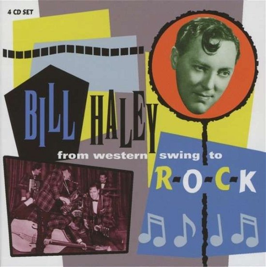 Cover for Bill Haley · From Western Swing To Rock (CD) [Box set] (2013)