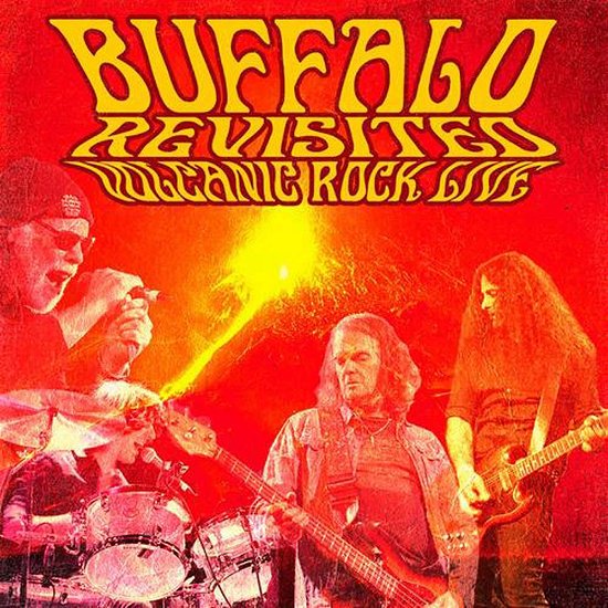 Cover for Buffalo Revisited · Volcanic Rock Live (LP) (2022)