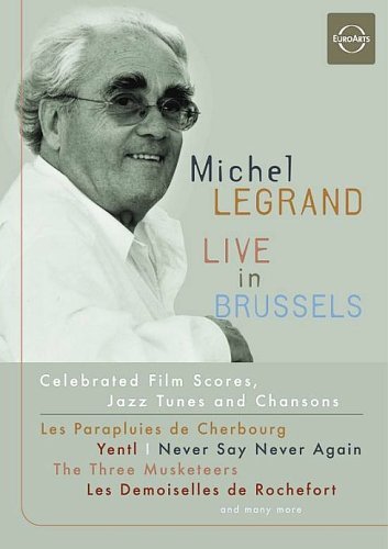 Live in Brussels - Michel Legrand - Film - EUROA - 0880242551184 - 2. oktober 2006