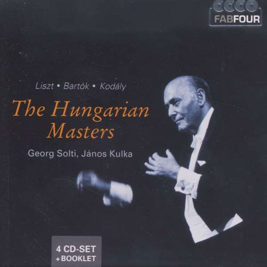 The Hungarian Masters: Liszt, Bartok, Kodaly - Georg Solti - Music - FABFOUR - 0885150332184 - January 28, 2011