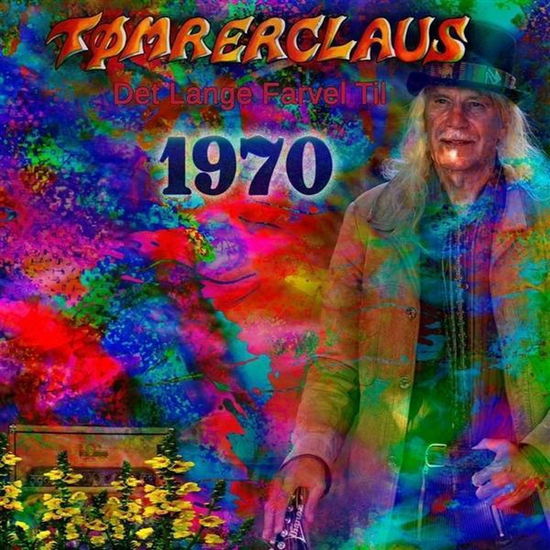 Det Lange Farvel Til 1970 - Tomrerclaus - Música - KARMA - 2090504742184 - 31 de enero de 2019