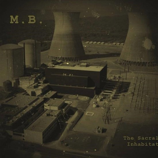 Cover for Mb · Sacral Inhabitat (CD) (2020)
