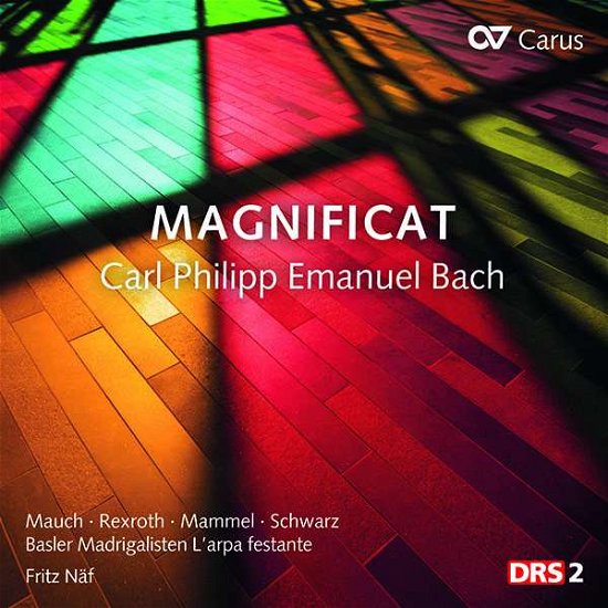 Carl Philipp Emanuel Bach: Magnificat - Soloists / Basler Madrigalisten / Larpe Festante / Fritz Naf - Muziek - CARUS - 4009350835184 - 14 mei 2021