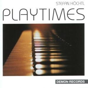 Playtimes - Stefan Höchtl - Música - DEMON - 4010207070184 - 4 de setembro de 2001