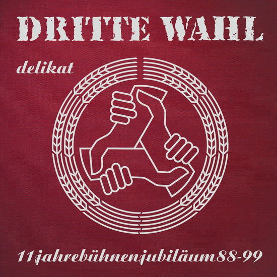 Cover for Dritte Wahl · Delikat (Limitierte, Farbige Jubiläums-Edition In Silbe (LP) (2025)