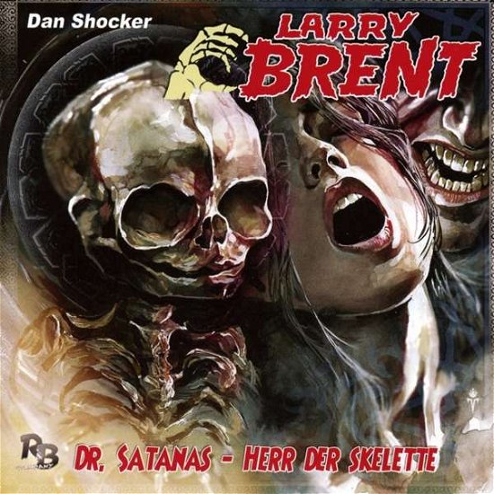 Cover for Larry Brent · Dr.satanas: Herr Der Skelette (CD) (2017)