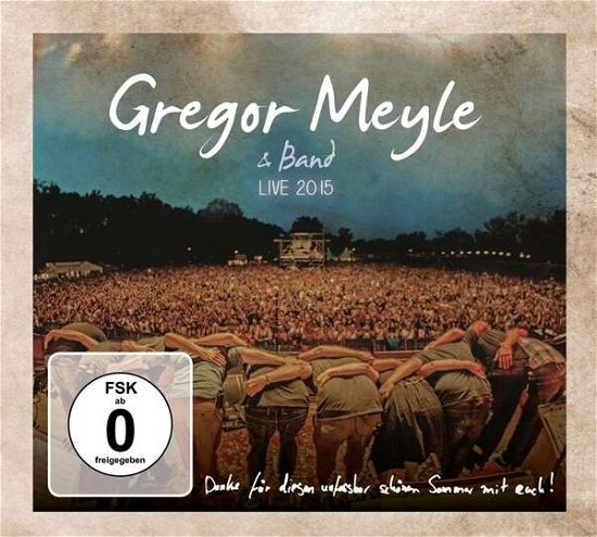 Live 2015 - Gregor Meyle - Muziek - MEYLE MUSIC - 4049324270184 - 30 oktober 2015