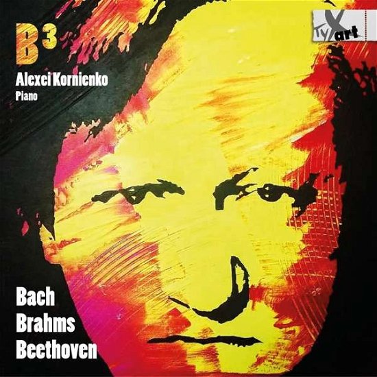 Cover for Alexei Kornienko · Works By Bach. Brahms &amp; Beethoven (CD) (2019)