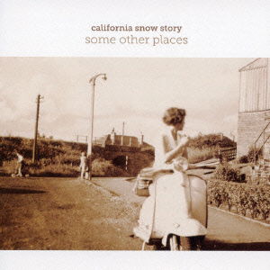 Cover for California Snow Story · Some Other Places (CD) [Japan Import edition] (2016)