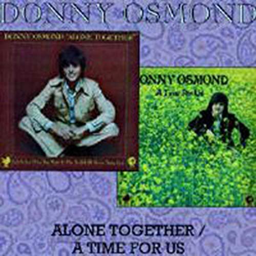Cover for Donny Osmond · Alone Together / a Time for Us (CD) [Japan Import edition] (2018)
