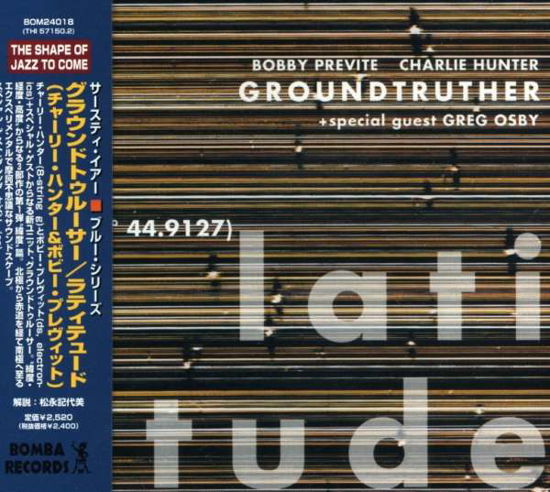 Cover for Groundtruther · Latitude (CD) [Japan Import edition] (2004)