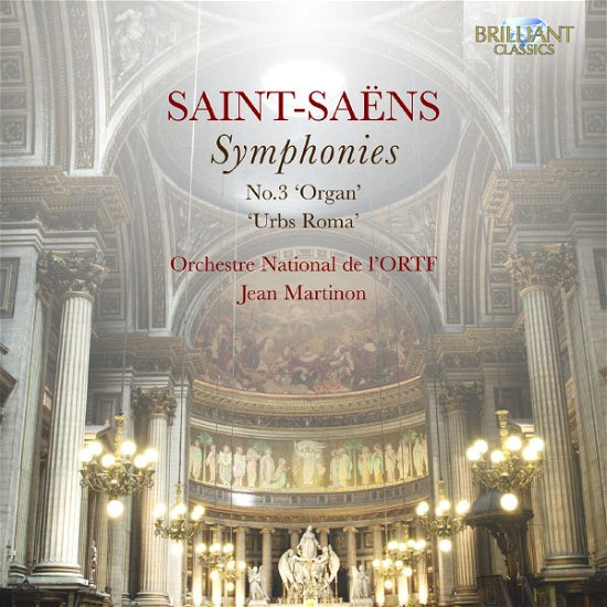 Cover for Martinon, Jean / Orchestre National De L´O.R.T.F. · Sinfonien 3 Organ / Urbs Roma (CD) (2013)