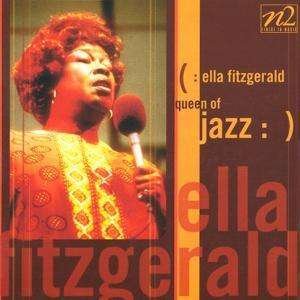Queen of Jazz - Ella Fitzgerald - Music - Air Music And Media Sales Ltd - 5035462222184 - July 23, 2001