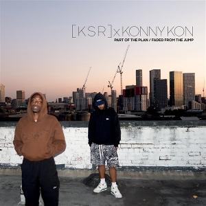 Cover for [K S R] &amp; Konny Kon · Part Of The Plan (LP) (2024)