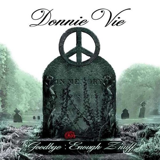 Cover for Donnie Vie · Goodbye Enough Z'nuff (CD) (2014)