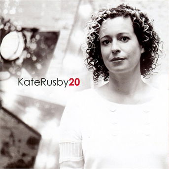 20 - Kate Rusby - Music - CADIZ - 5060066680184 - September 6, 2013