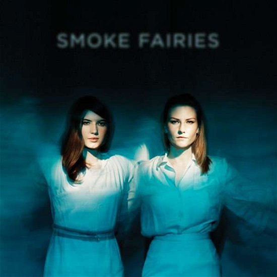 Cover for Smoke Fairies (LP) (2014)