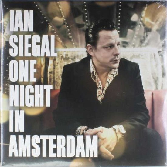 Cover for Ian Siegal · One Night in Amsterdam (LP) [Limited edition] (2015)
