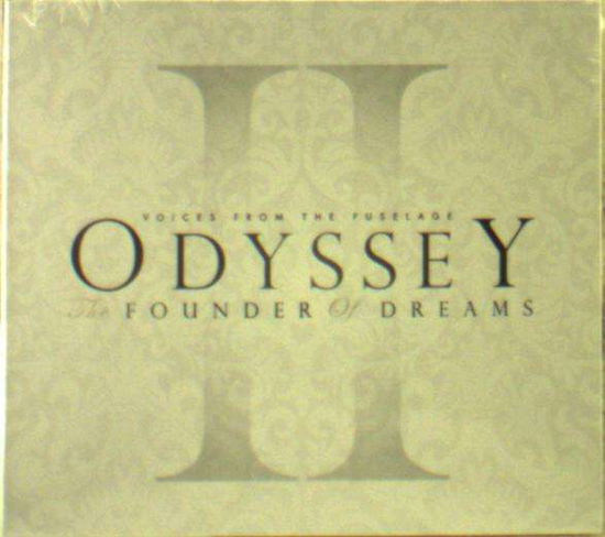 Odyssey: The Founder Of Dreams - Voices From The Fuselage - Musique - WHITE STAR RECORDS - 5065002126184 - 9 novembre 2018