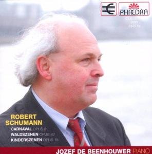 Schumann / Beenhouwer,jozef De · Carnaval / Waldszenen / Kindersz (CD) (2009)
