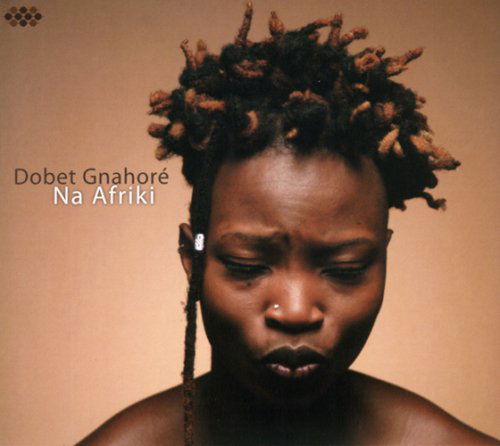 Na Afriki - Dobet Gnahore - Music - Contre Jour - 5413820000184 - July 19, 2024