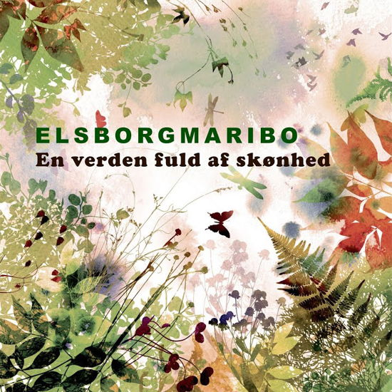 Cover for ElsborgMaribo · En verden fuld af skønhed (CD) (2017)