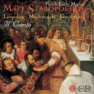 Cover for Il Canto · Polish Early Masses (CD) (2011)