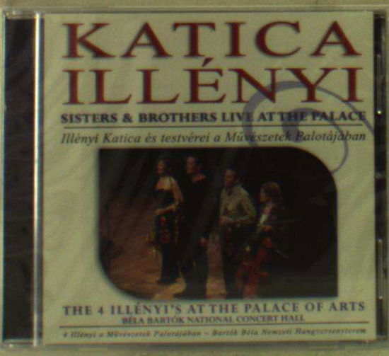 Cover for Illenyi Katica · 4 Illenyi a Muveszetek Palotajaban (CD) (2015)