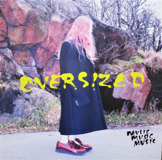 Cover for Musicmusicmusic · Oversized (LP) (2020)