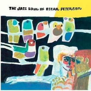 Jazz Soul of + 1 Bonus Track - Oscar Peterson - Musikk - SPIRAL RECORDS - 8436563181184 - 21. juli 2017