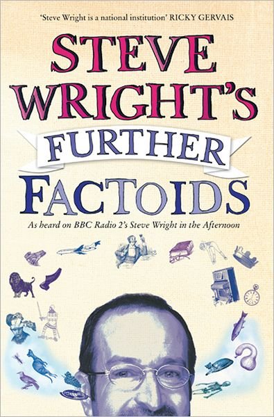 Cover for Steve Wright · Steve Wright’s Further Factoids (Paperback Bog) (2008)