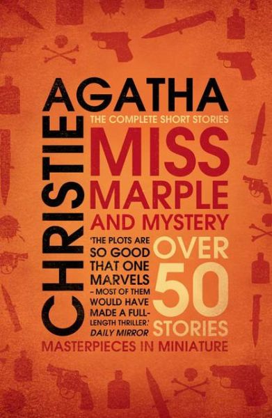 Cover for Agatha Christie · Miss Marple and Mystery: The Complete Short Stories (Paperback Book) (2008)