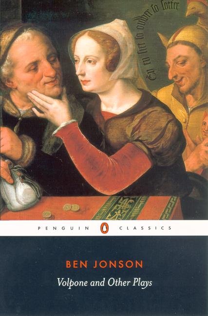Volpone and Other Plays - Ben Jonson - Livros - Penguin Books Ltd - 9780141441184 - 29 de abril de 2004
