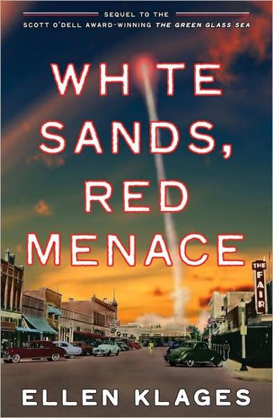 Cover for Ellen Klages · White Sands, Red Menace - The Gordon Family Saga (Paperback Book) [Reprint edition] (2010)