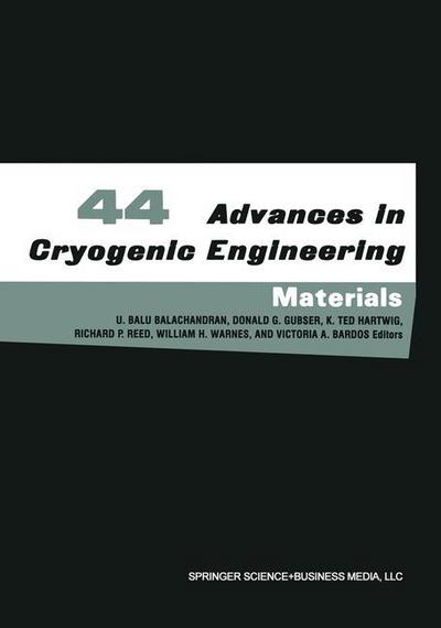 Cover for B Balachandran · Advances in Cryogenic Engineering Materials - Advances in Cryogenic Engineering (Hardcover Book) [1999 edition] (1999)