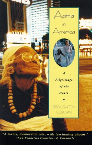 Cover for Broughton Coburn · Aama in America: A Pilgrimage of the Heart (Paperback Book) (1996)