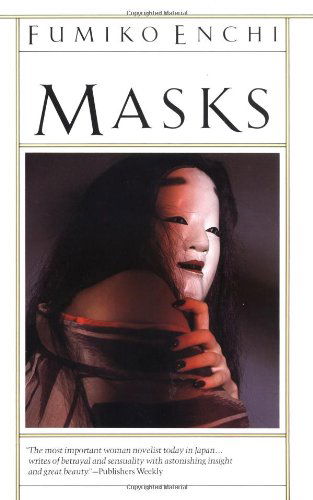 Cover for Fumiko Enchi · Masks - Vintage International (Paperback Book) [1st Aventura Ed edition] (1983)