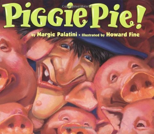 Piggie Pie - Margie Palatini - Boeken - Cengage Learning, Inc - 9780395866184 - 18 augustus 1997