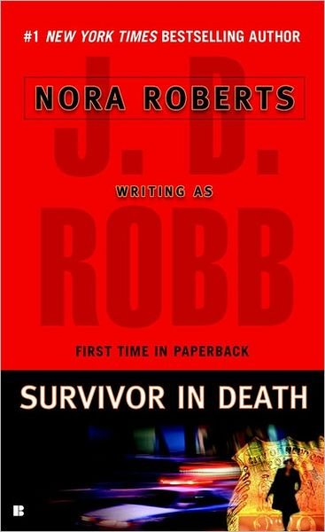 Cover for J. D. Robb · Survivor in Death (Taschenbuch) [Reprint edition] (2005)