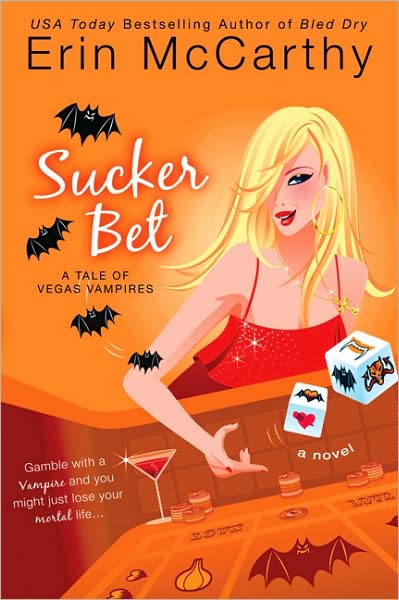 Cover for Erin Mccarthy · Sucker Bet ( Vegas Vampires, Book 4) (Paperback Book) [1st edition] (2008)