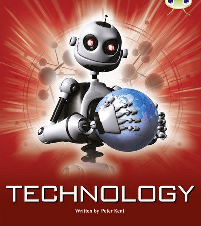 BC NF Red (KS2) A/5C Technology - BUG CLUB - Peter Kent - Boeken - Pearson Education Limited - 9780435076184 - 28 mei 2012